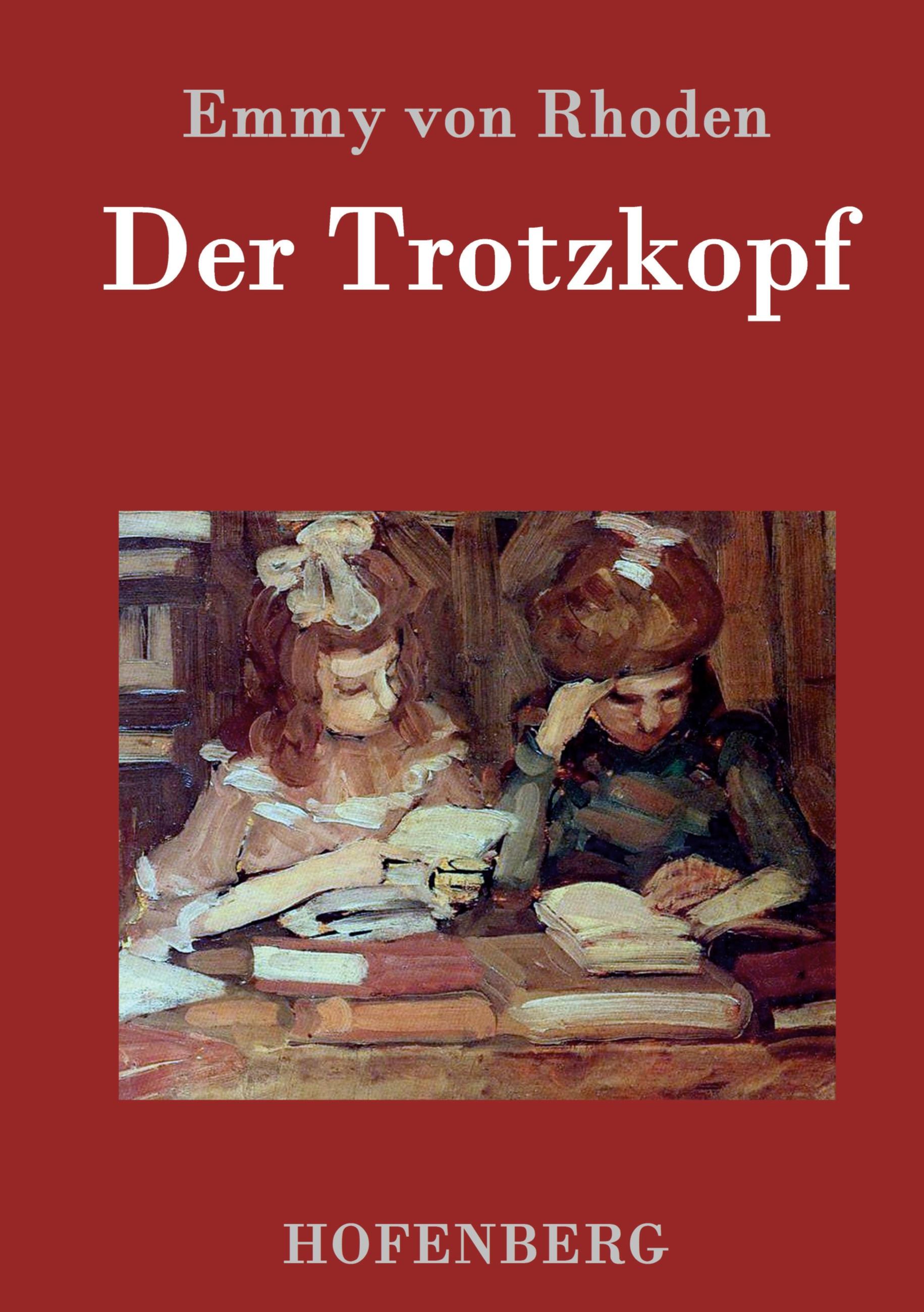 Vorderes Coverbild Der Trotzkopf