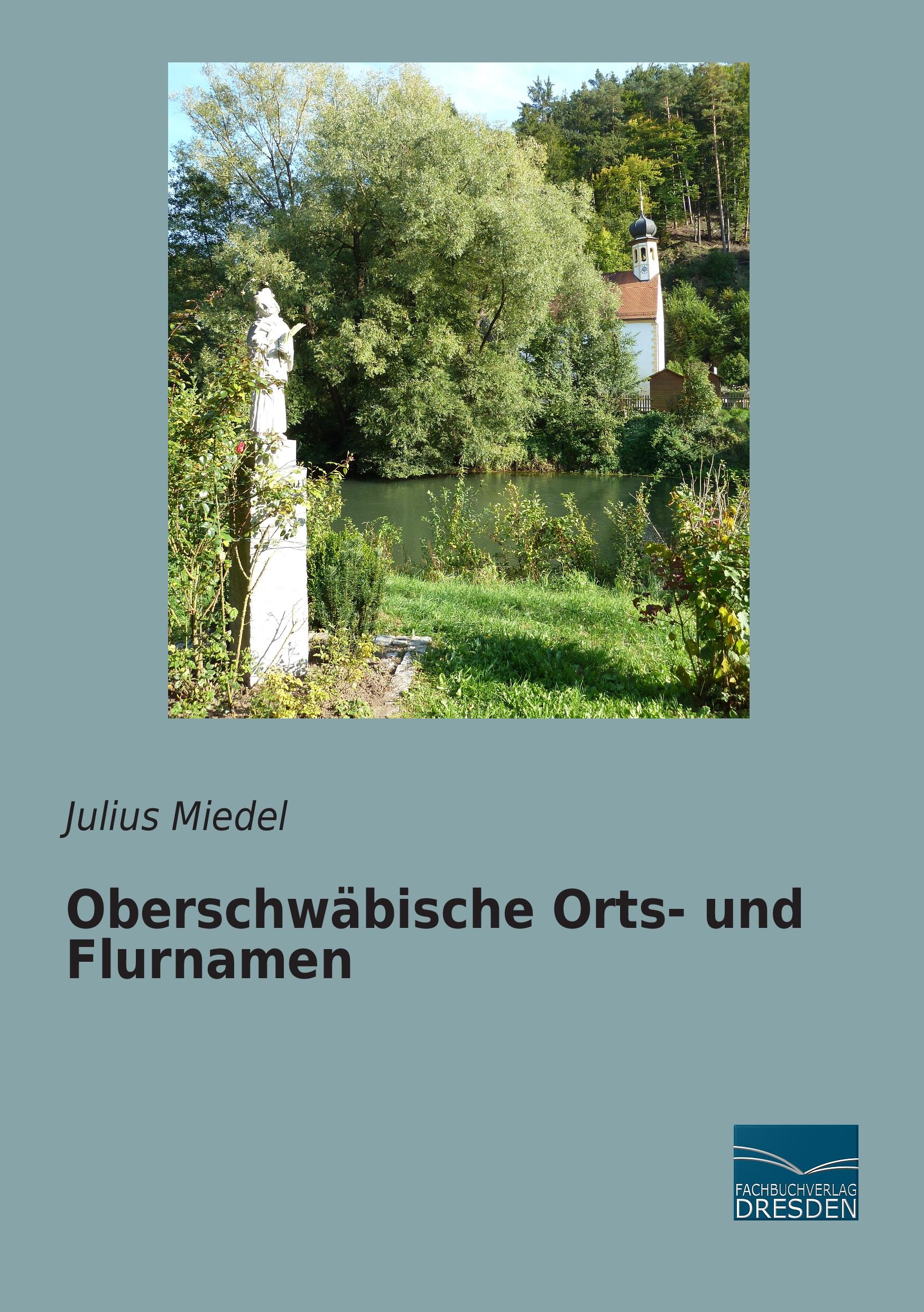 Vorderes Coverbild Oberschwäbische Orts- und Flurnamen