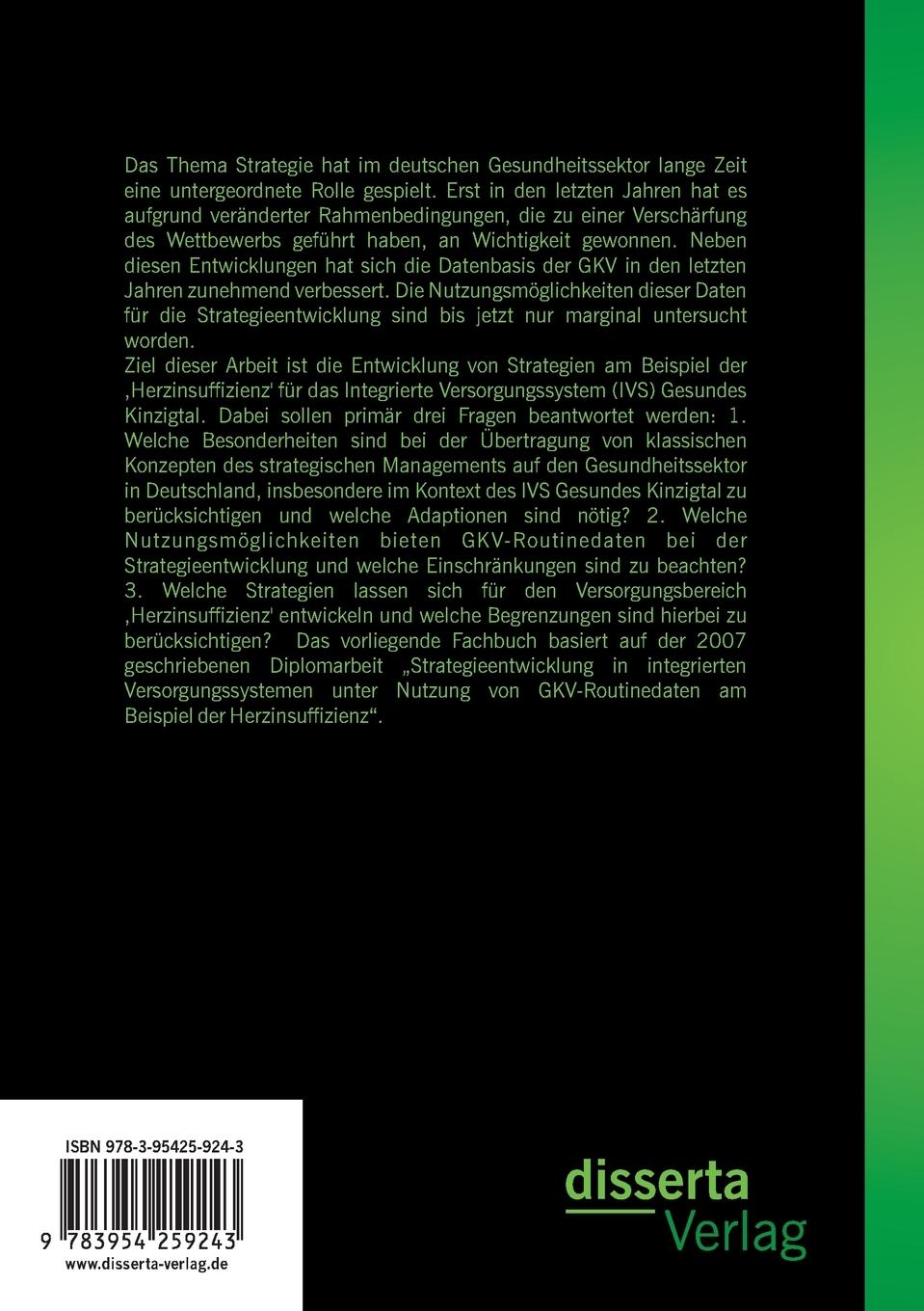 Rückseitencover Strategieentwicklung in integrierten Versorgungssystemen unter Nutzung von GKV-Routinedaten: Exemplarisch aufgearbeitet am Beispiel  Herzinsuffizienz