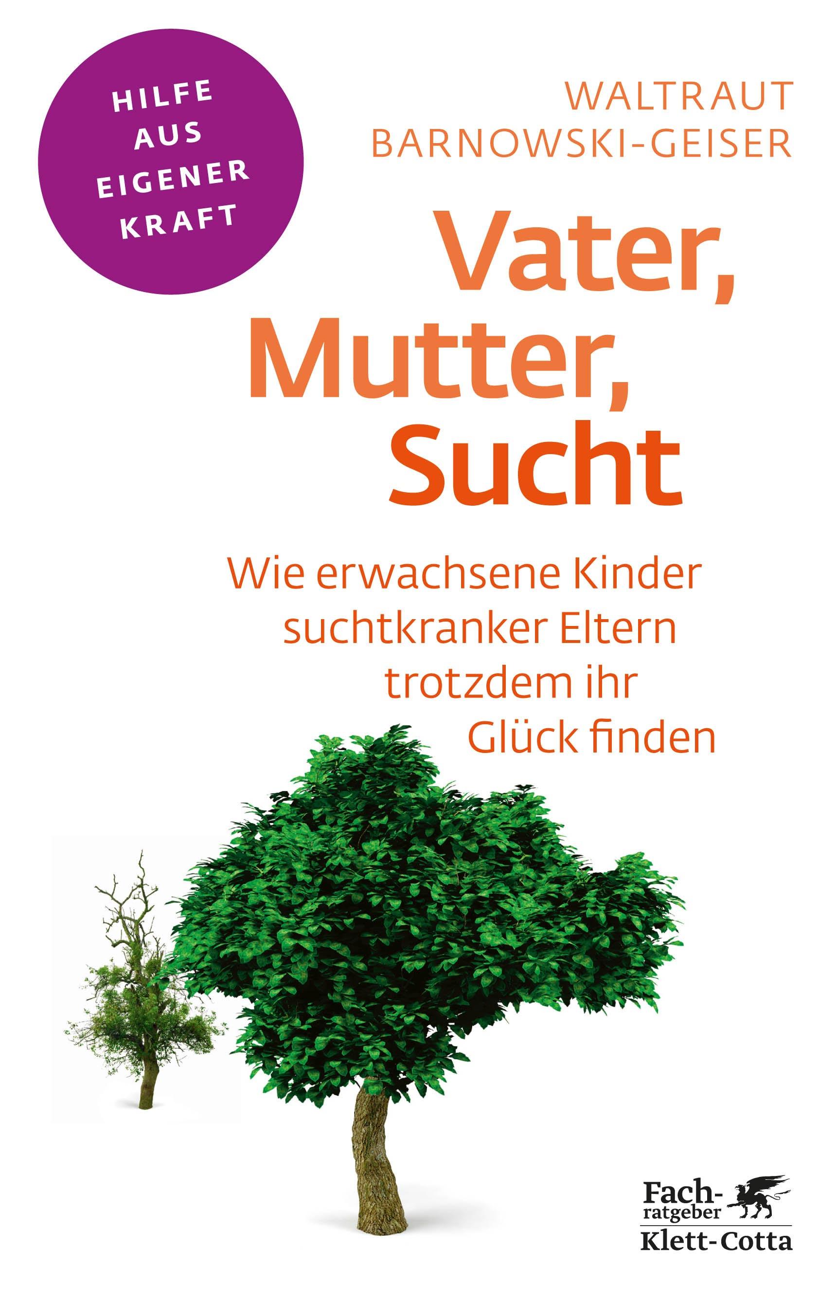 Vorderes Coverbild Vater, Mutter, Sucht