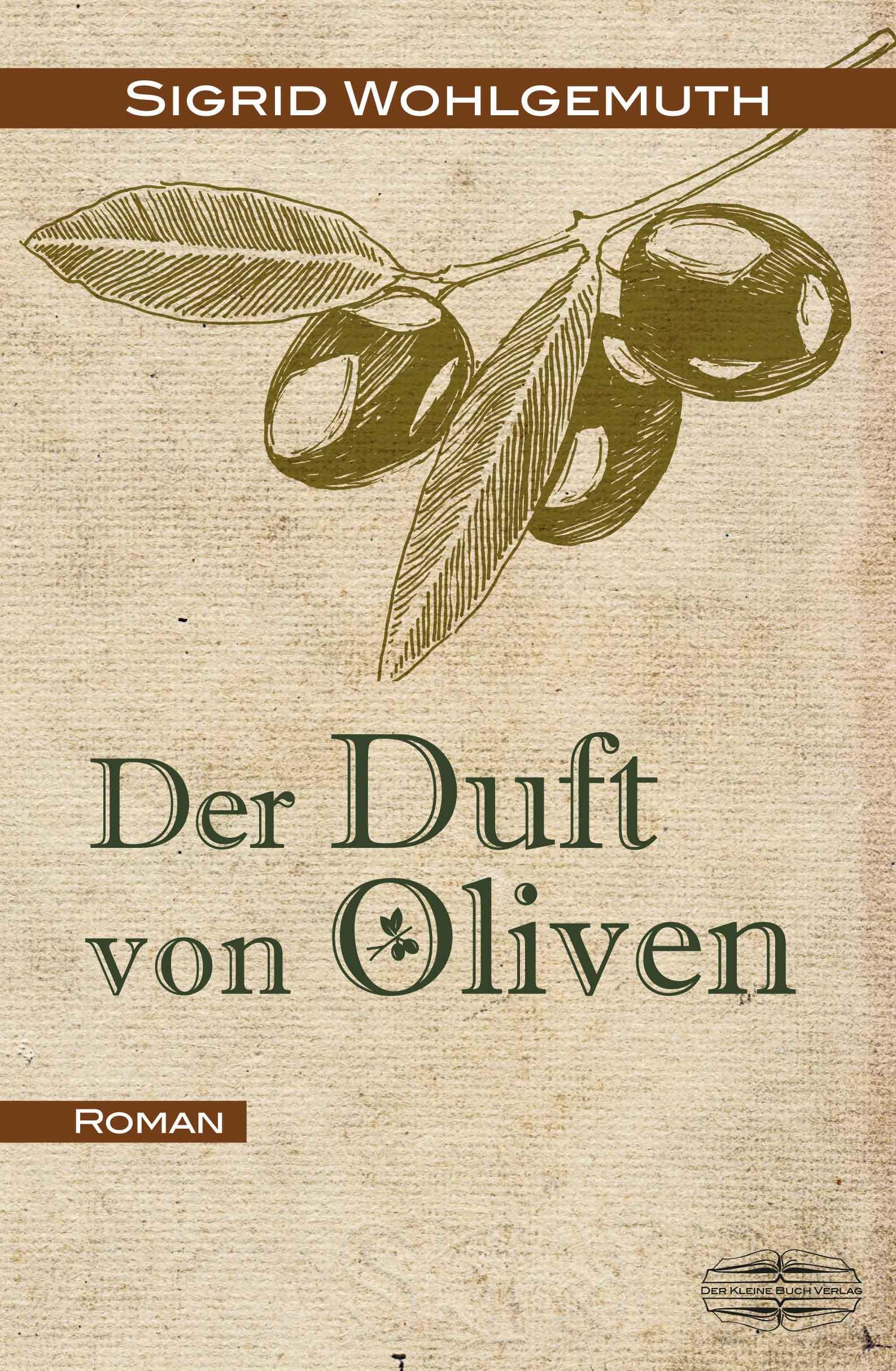 Vorderes Coverbild Der Duft von Oliven