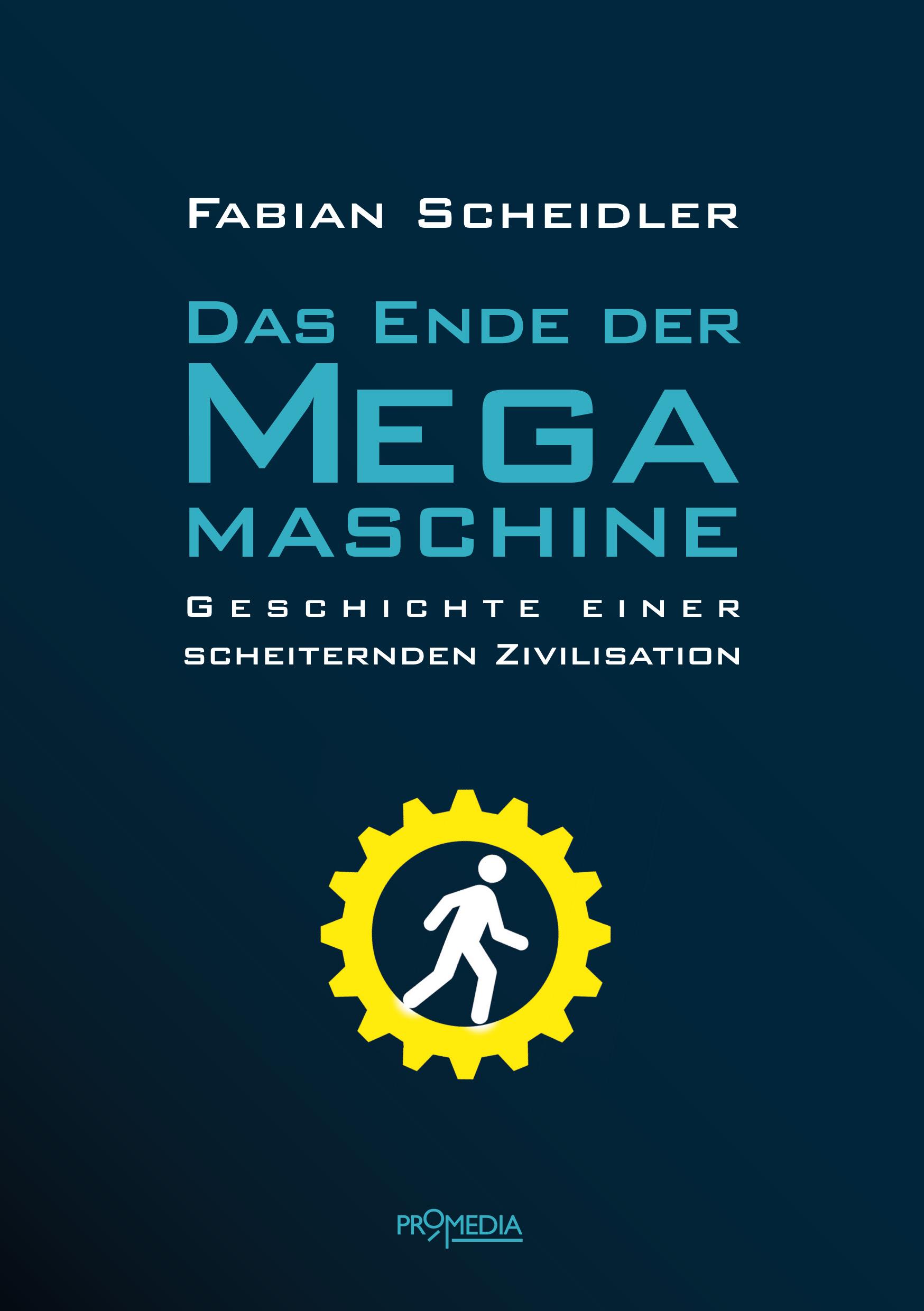 Vorderes Coverbild Das Ende der Megamaschine
