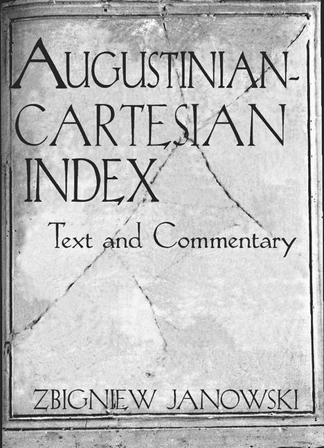 Vorderes Coverbild Augustinian-Cartesian Index: Texts & Commentary