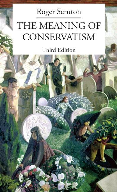 Vorderes Coverbild Meaning of Conservatism