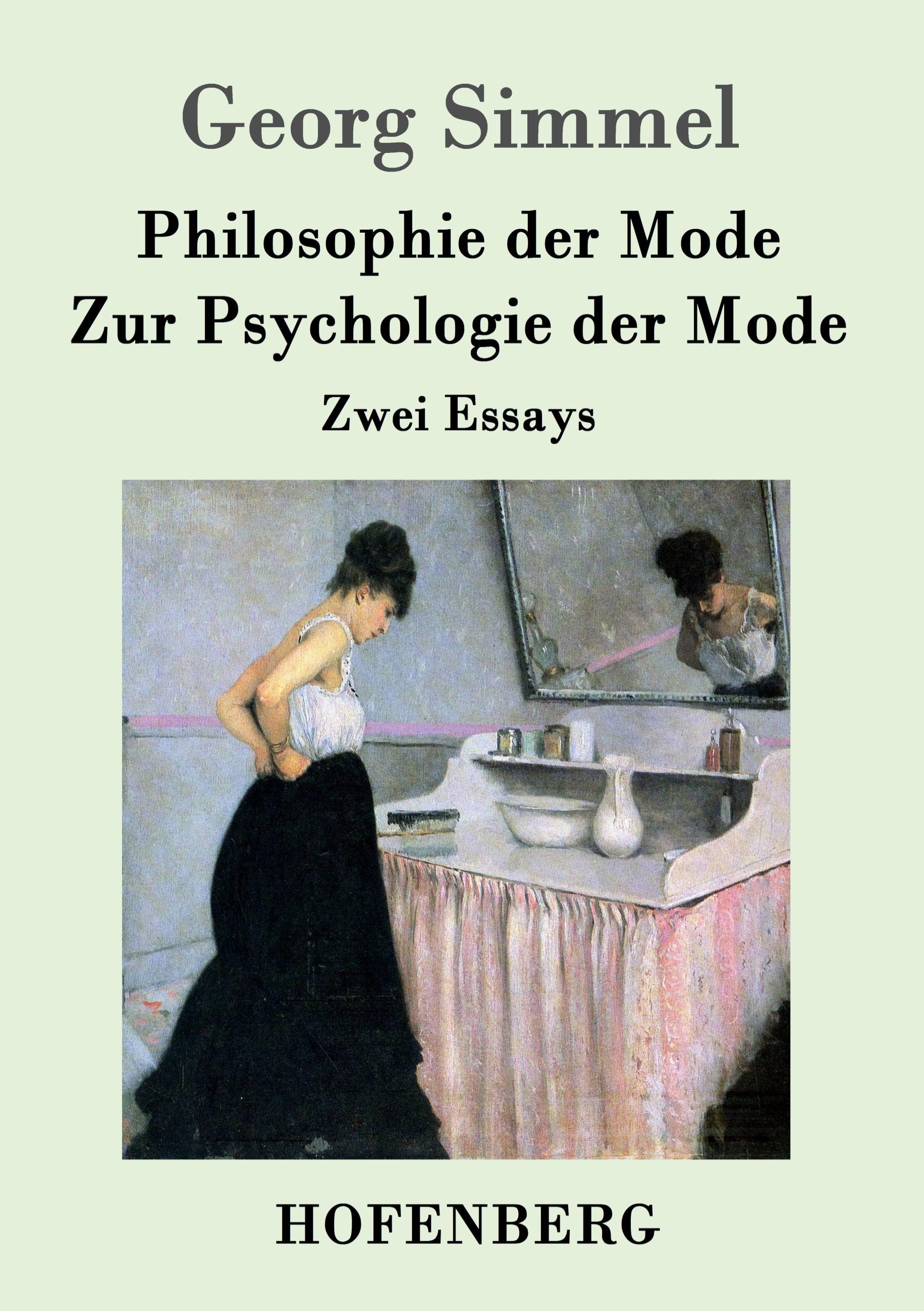 Vorderes Coverbild Philosophie der Mode / Zur Psychologie der Mode