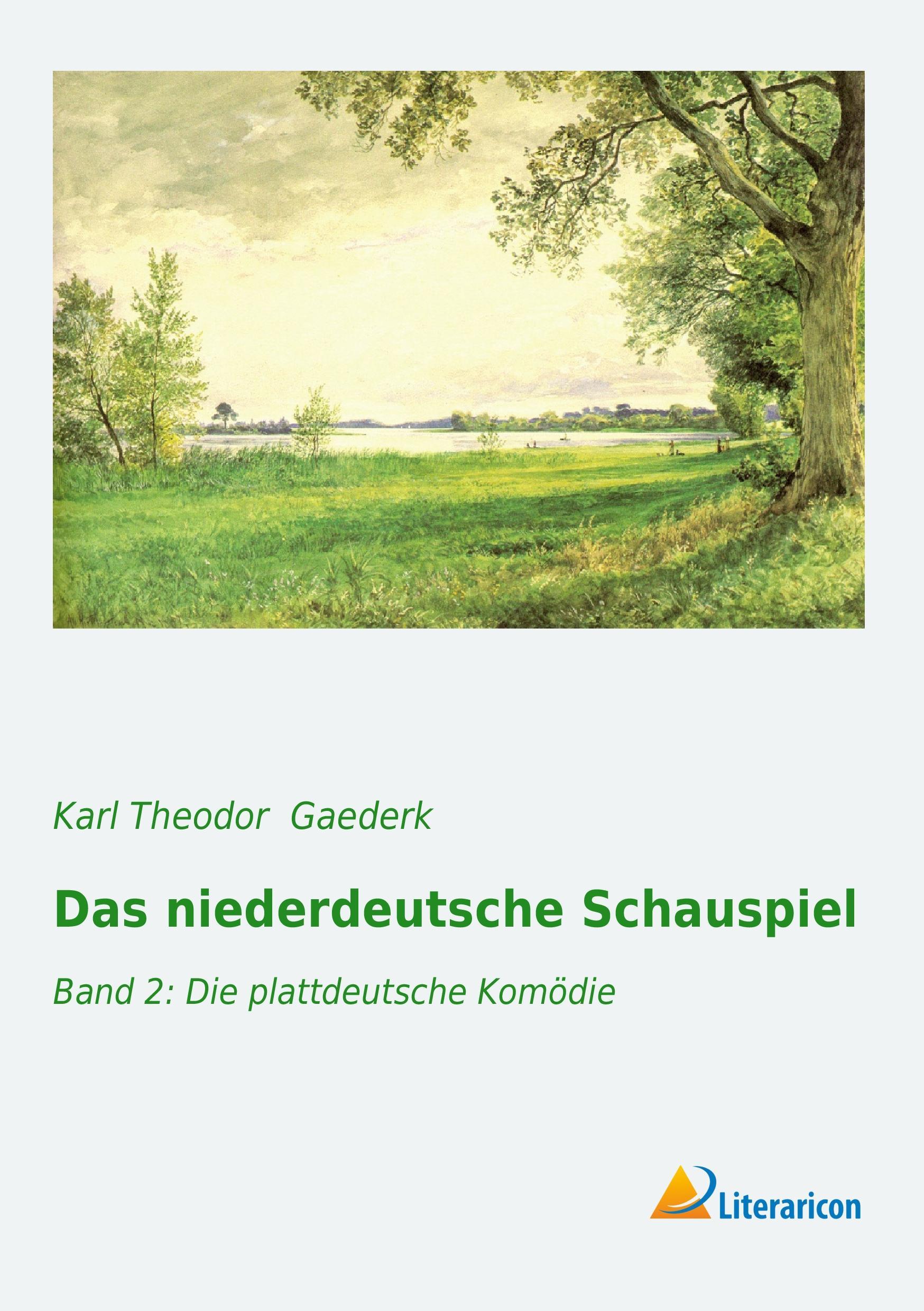Vorderes Coverbild Das niederdeutsche Schauspiel