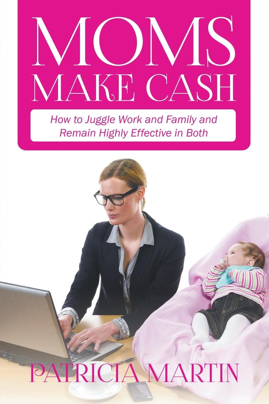 Vorderes Coverbild Moms Make Cash