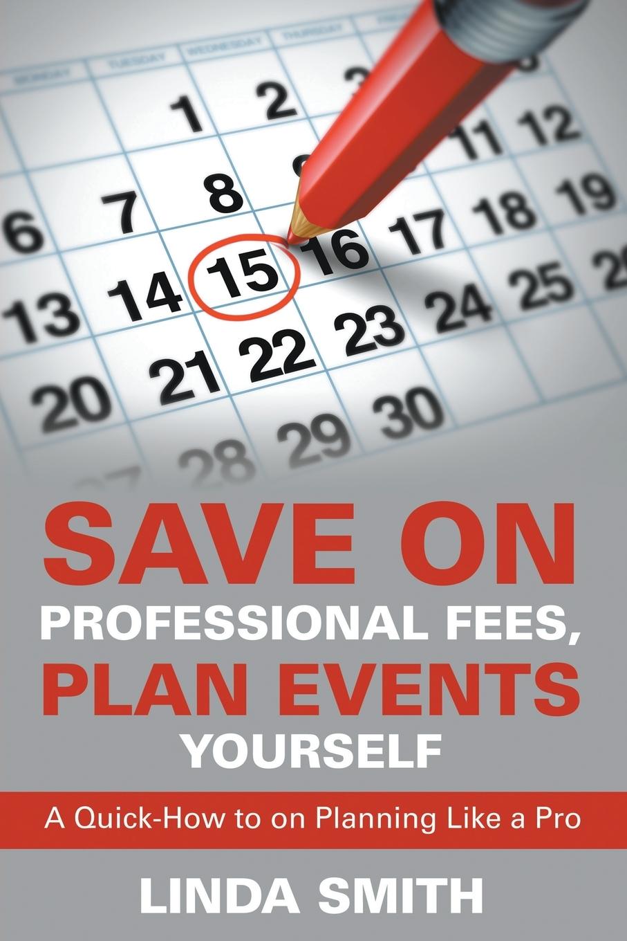 Vorderes Coverbild Save on Professional Fees, Plan Events Yourself