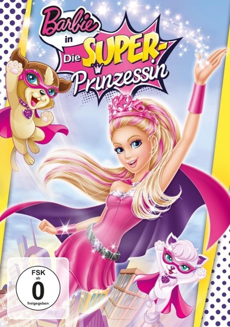 Vorderes Coverbild Barbie in: Die Super-Prinzessin