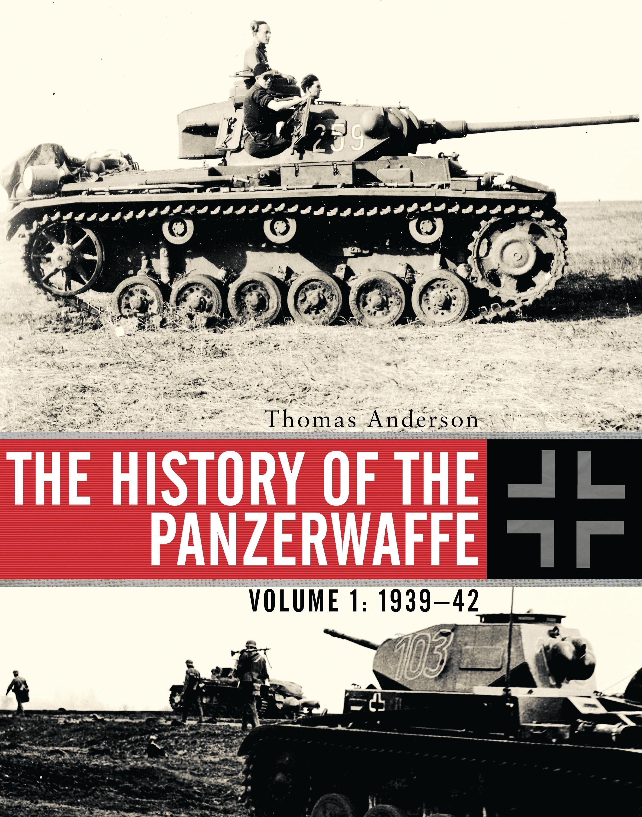 Vorderes Coverbild The History of the Panzerwaffe