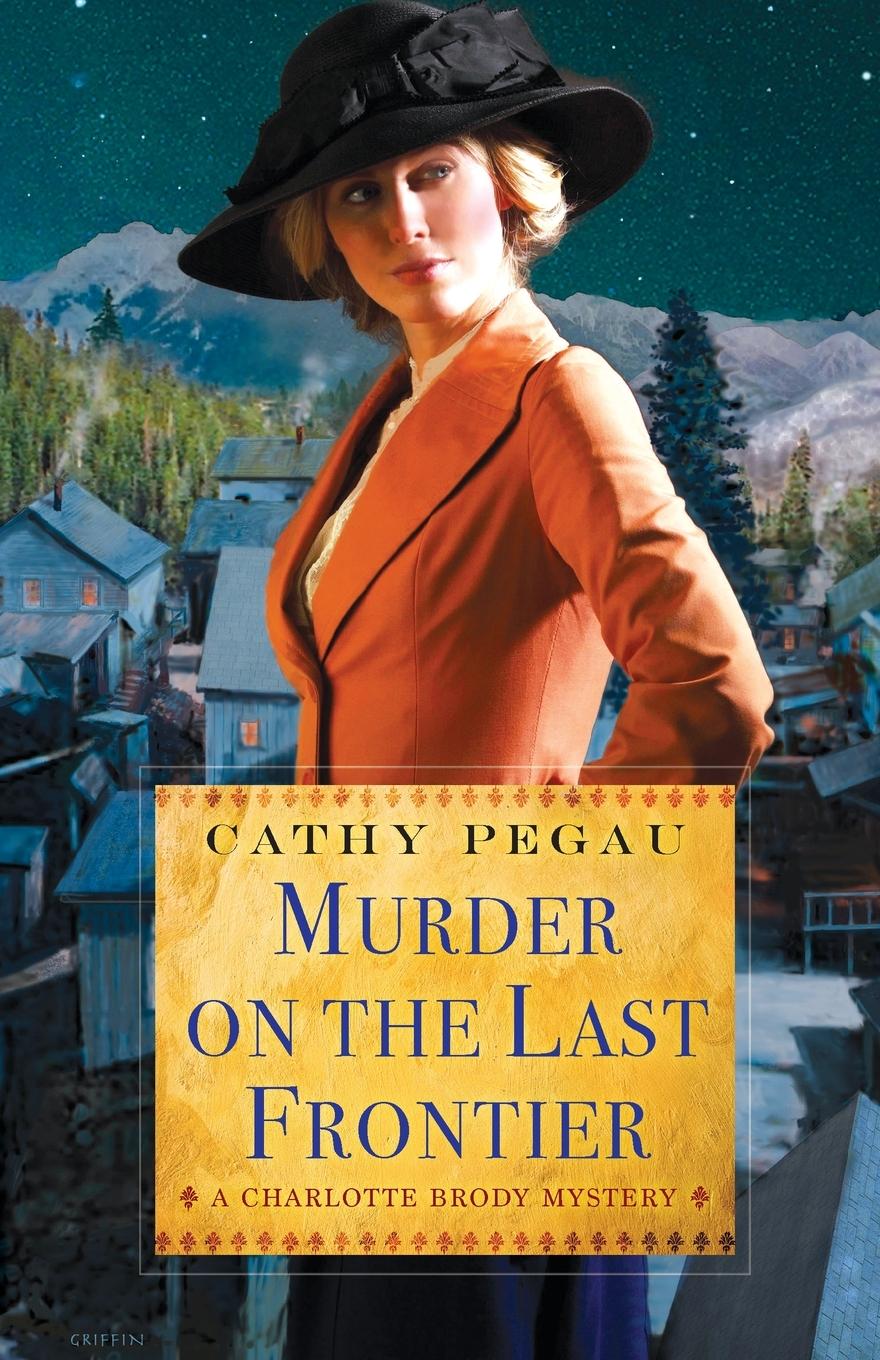 Vorderes Coverbild Murder on the Last Frontier