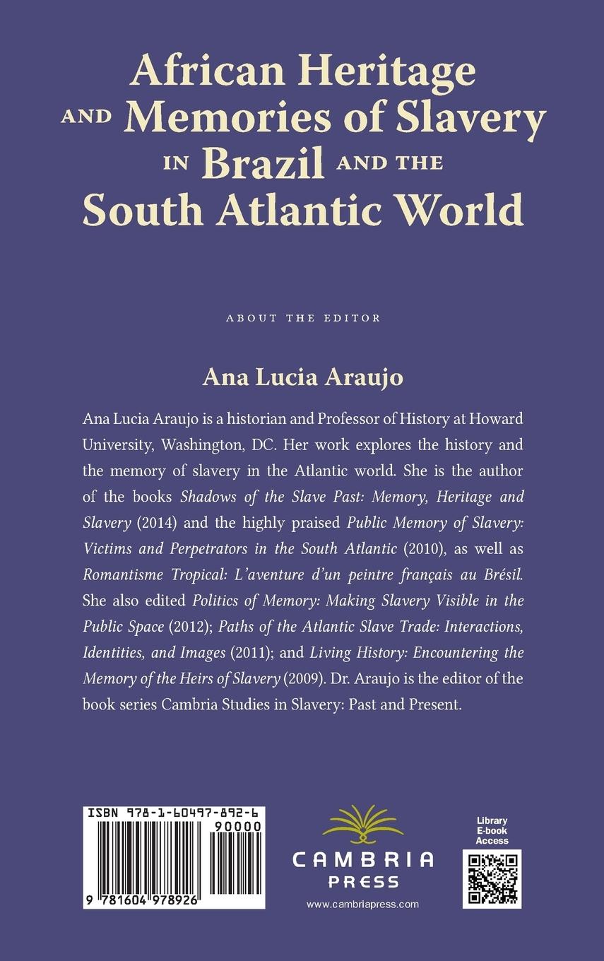 Rückseitencover African Heritage and Memories of Slavery in Brazil and the South Atlantic World