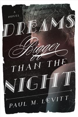 Vorderes Coverbild Dreams Bigger Than the Night