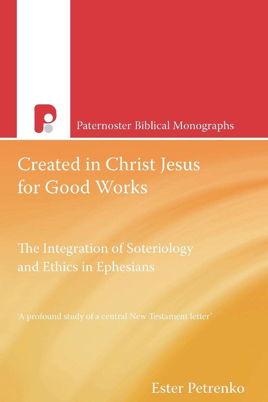 Vorderes Coverbild Created in Christ Jesus for Good Works