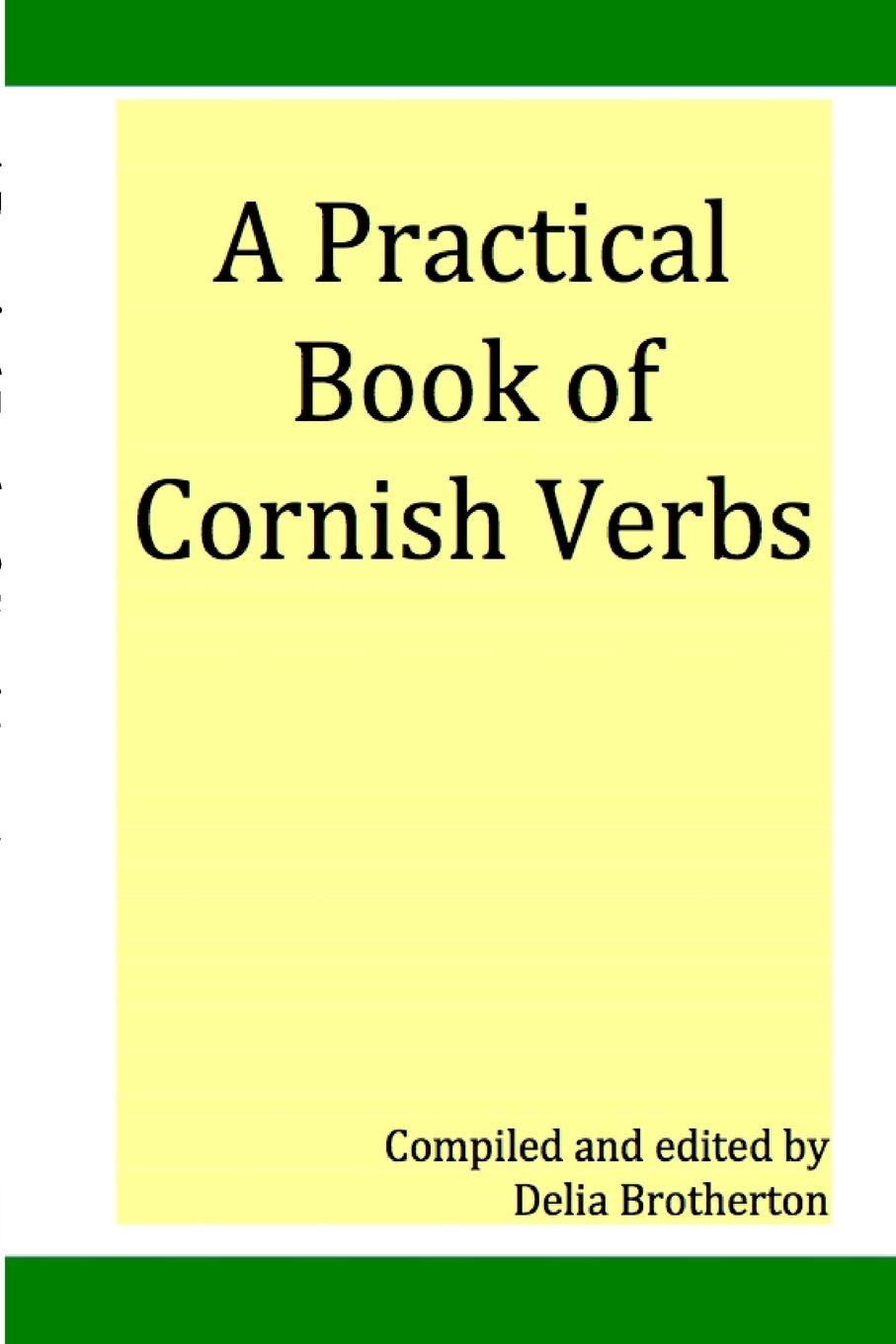 Vorderes Coverbild Practical Book of Cornish Verbs