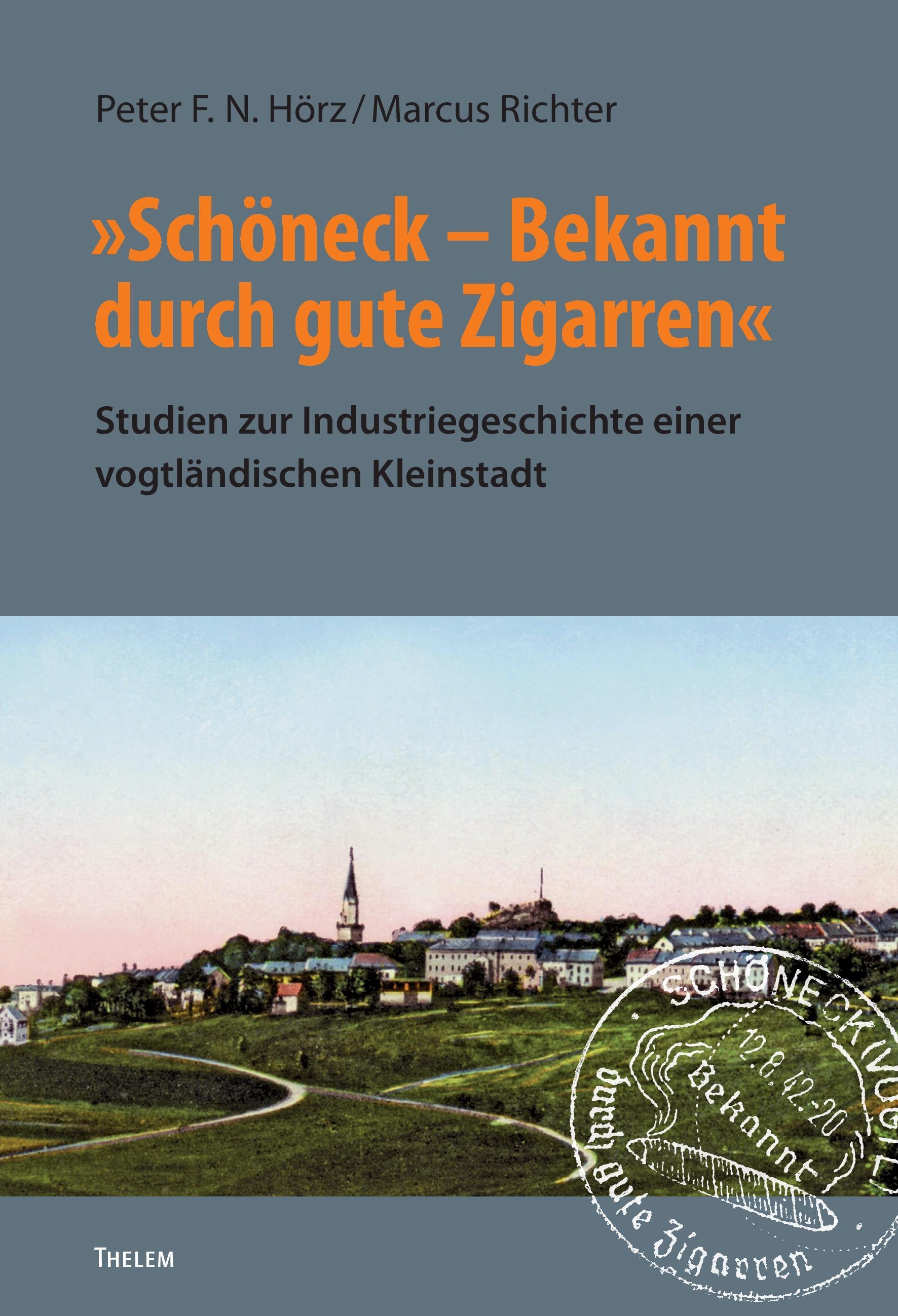 Vorderes Coverbild 'Schöneck - Bekannt durch gute Zigarren'