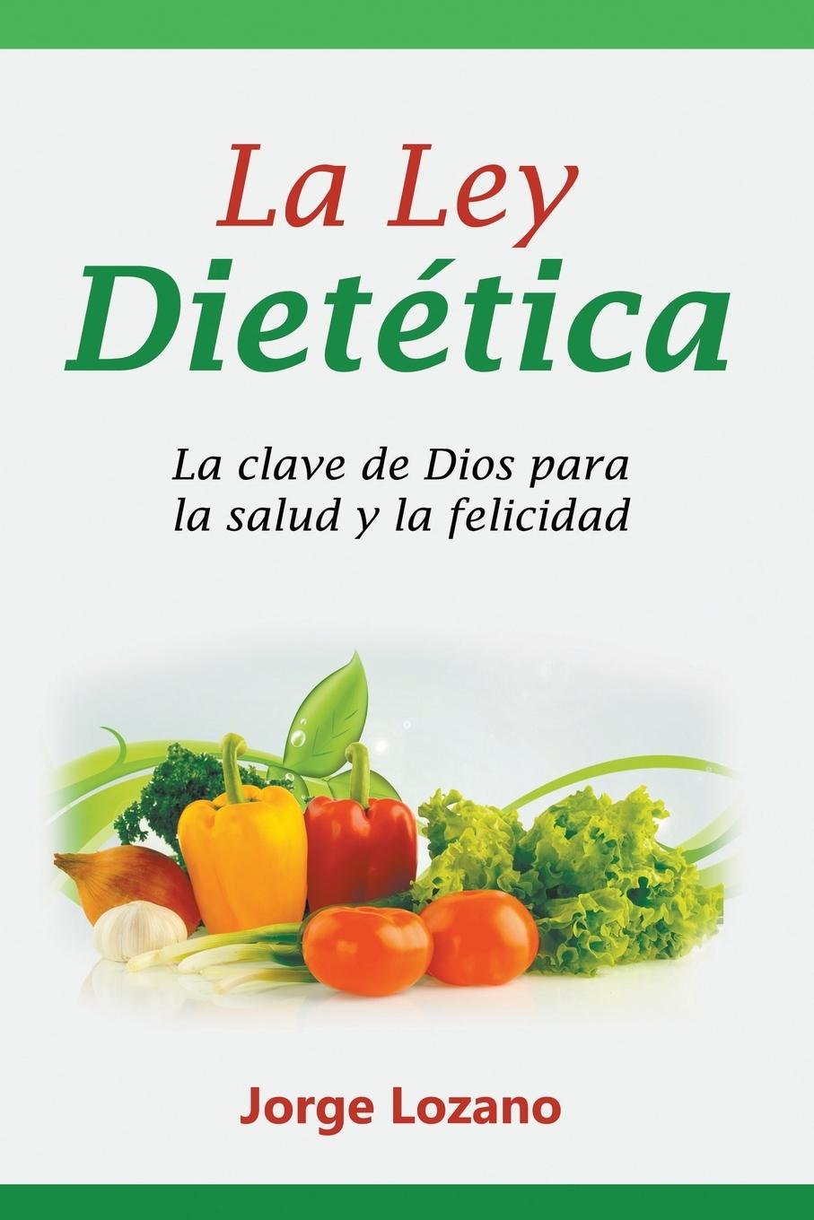 Vorderes Coverbild La Ley Dietética