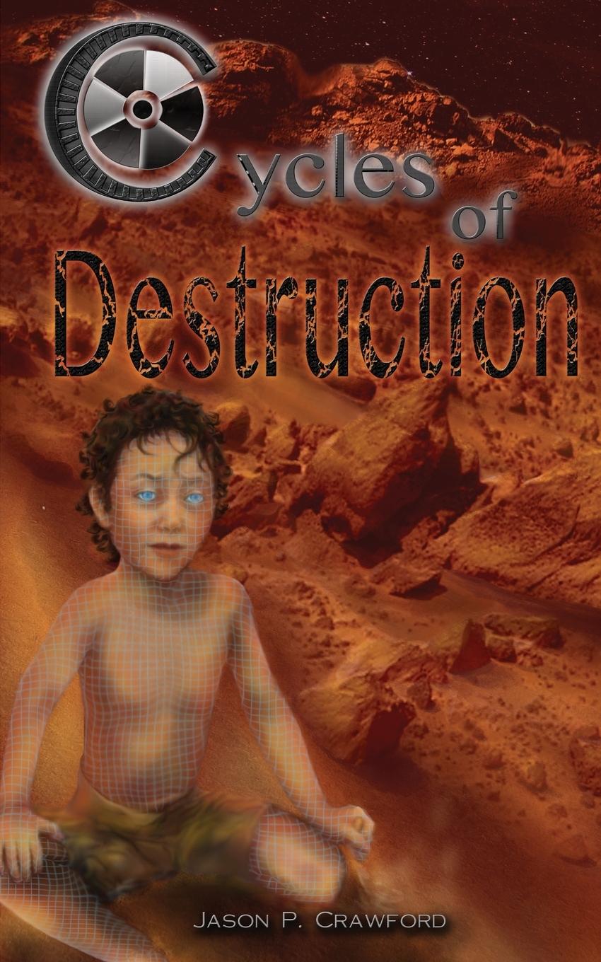 Vorderes Coverbild Cycles of Destruction
