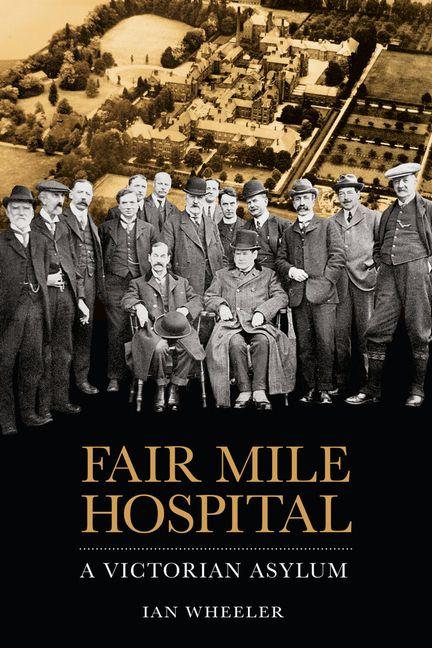 Vorderes Coverbild Fair Mile Hospital