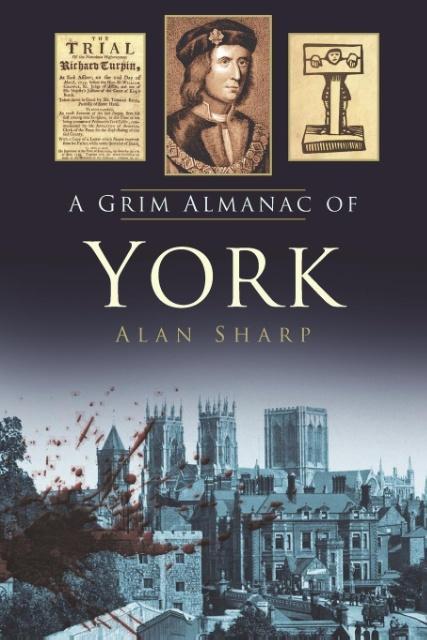 Vorderes Coverbild A Grim Almanac of York