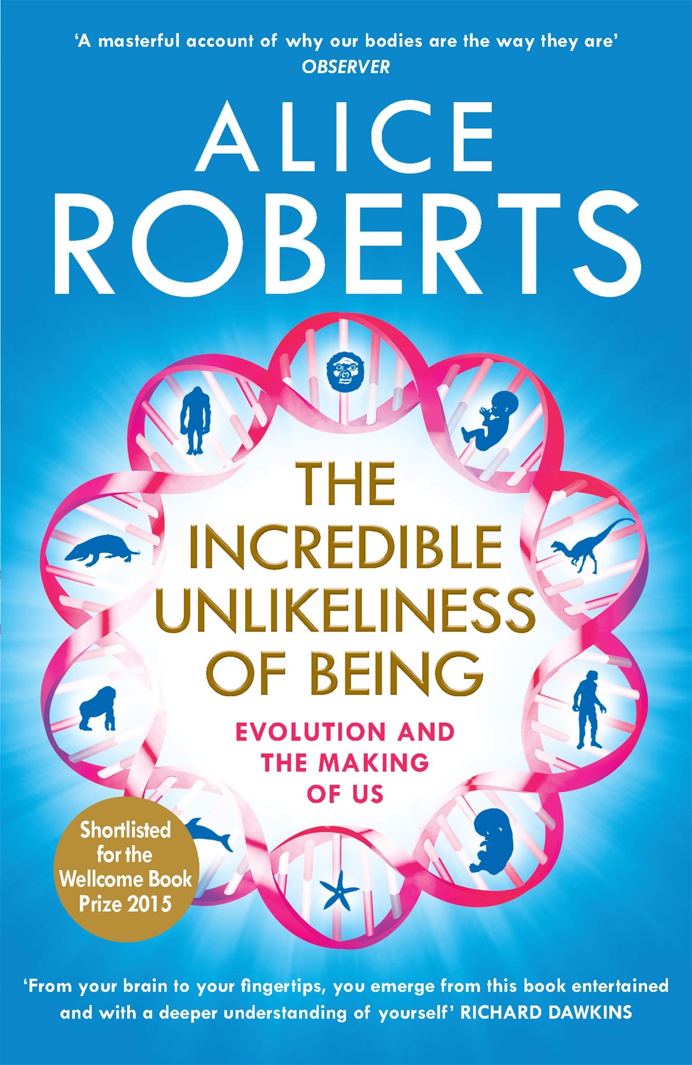 Vorderes Coverbild The Incredible Unlikeliness of Being