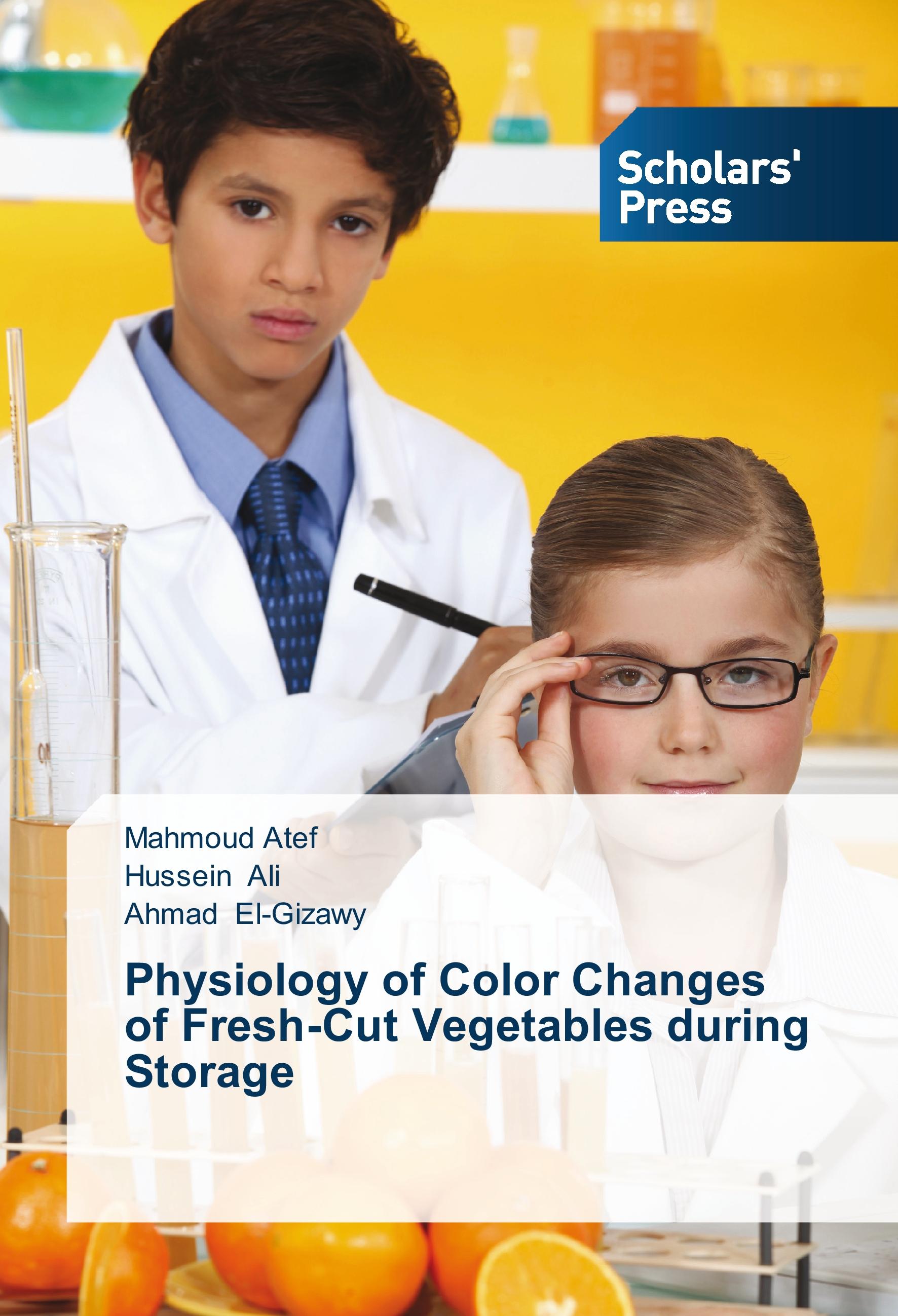 Vorderes Coverbild Physiology of Color Changes of Fresh-Cut Vegetables during Storage