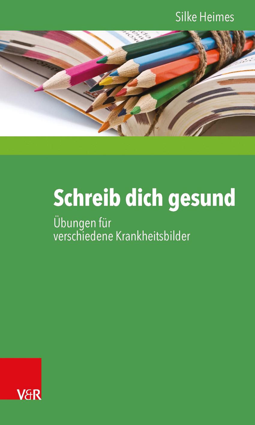 Vorderes Coverbild Schreib dich gesund
