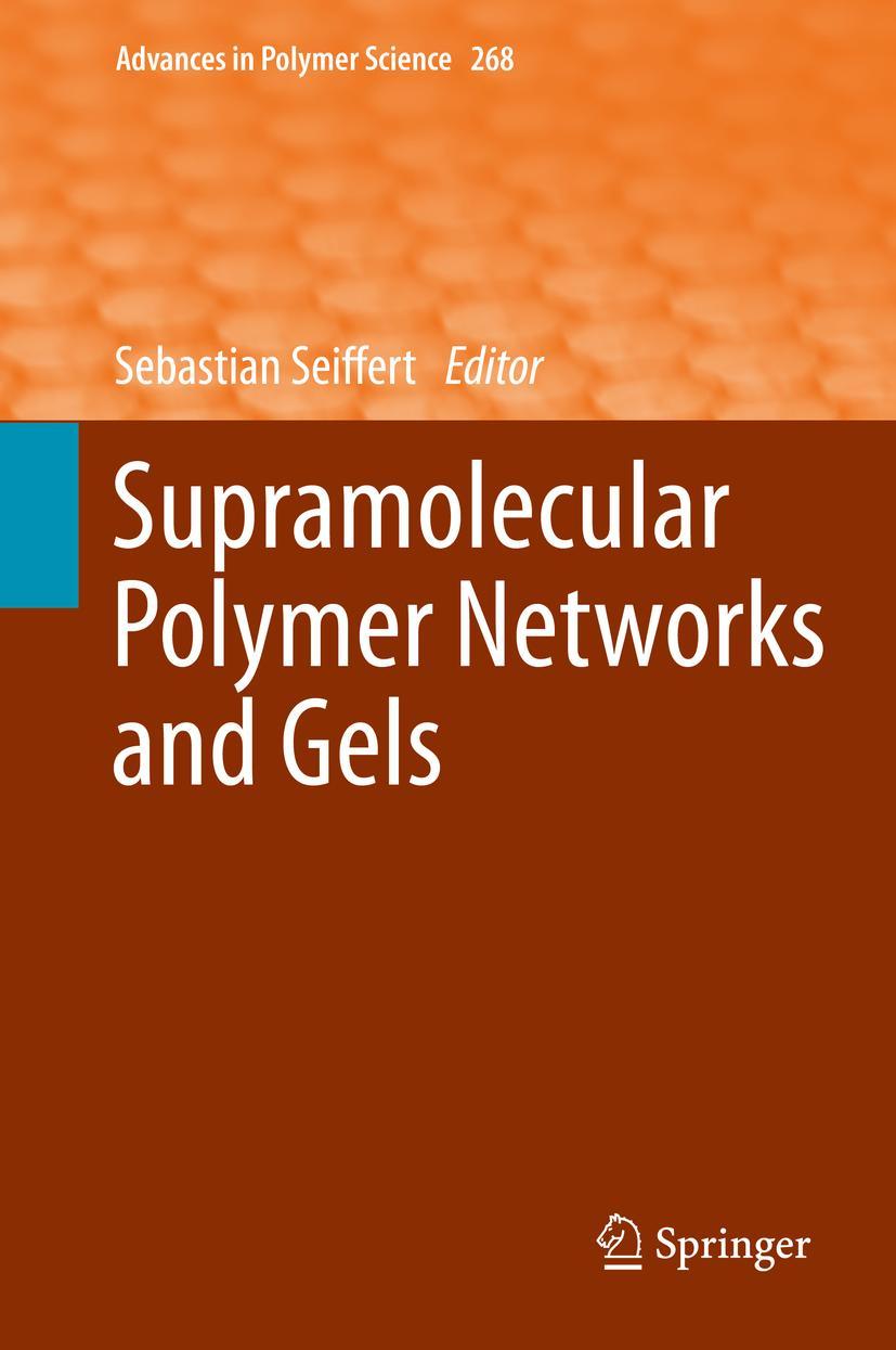 Vorderes Coverbild Supramolecular Polymer Networks and Gels