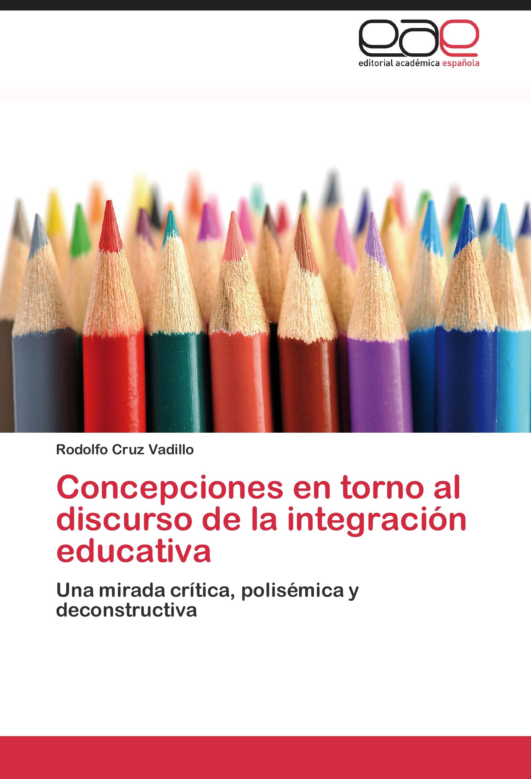 Vorderes Coverbild Concepciones en torno al discurso de la integración educativa