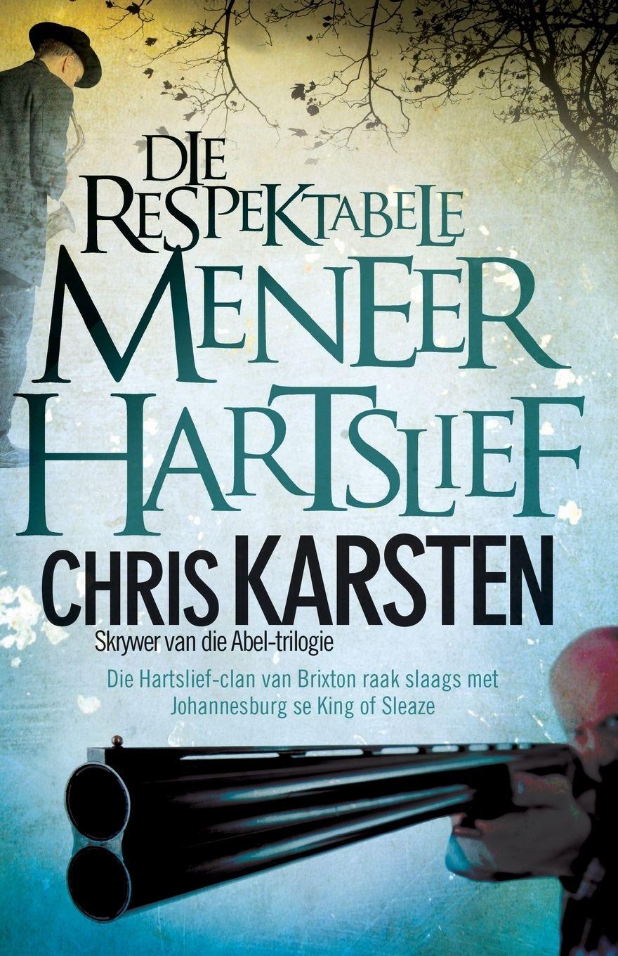 Vorderes Coverbild Die respektabele meneer Hartslief