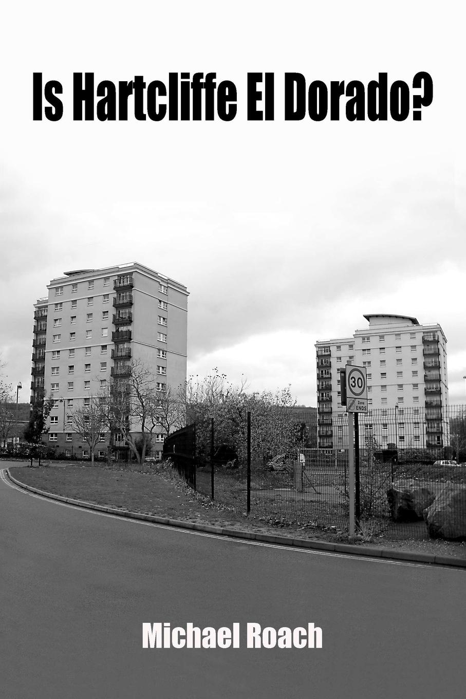 Vorderes Coverbild Is Hartcliffe El Dorado?