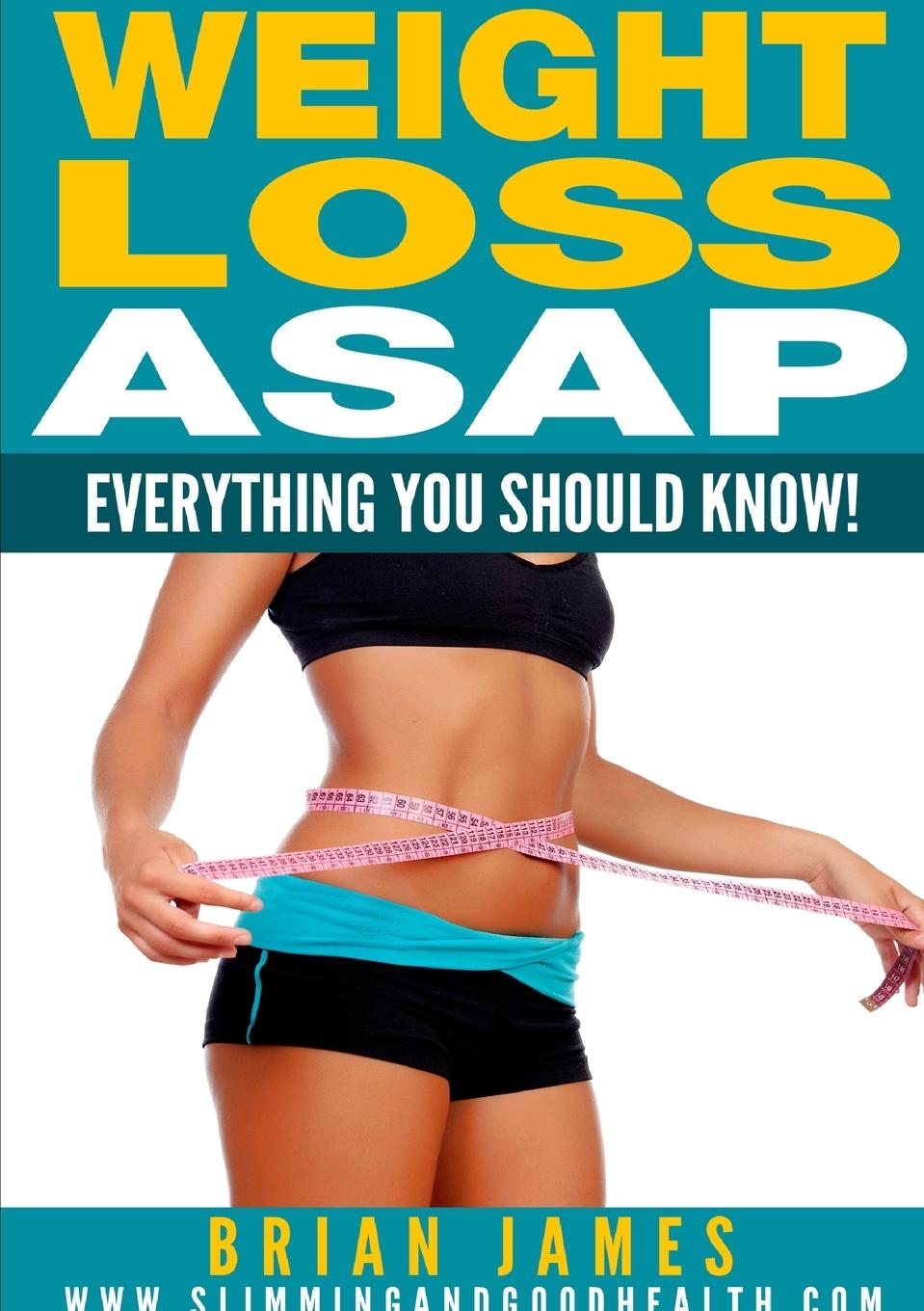 Vorderes Coverbild Weight Loss ASAP - Everything You Should Know!