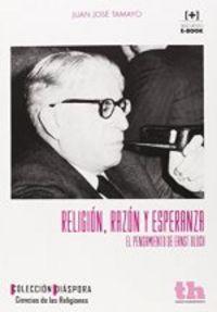 Vorderes Coverbild Religión, razón y esperanza el pensamiento de Ernst Bloch