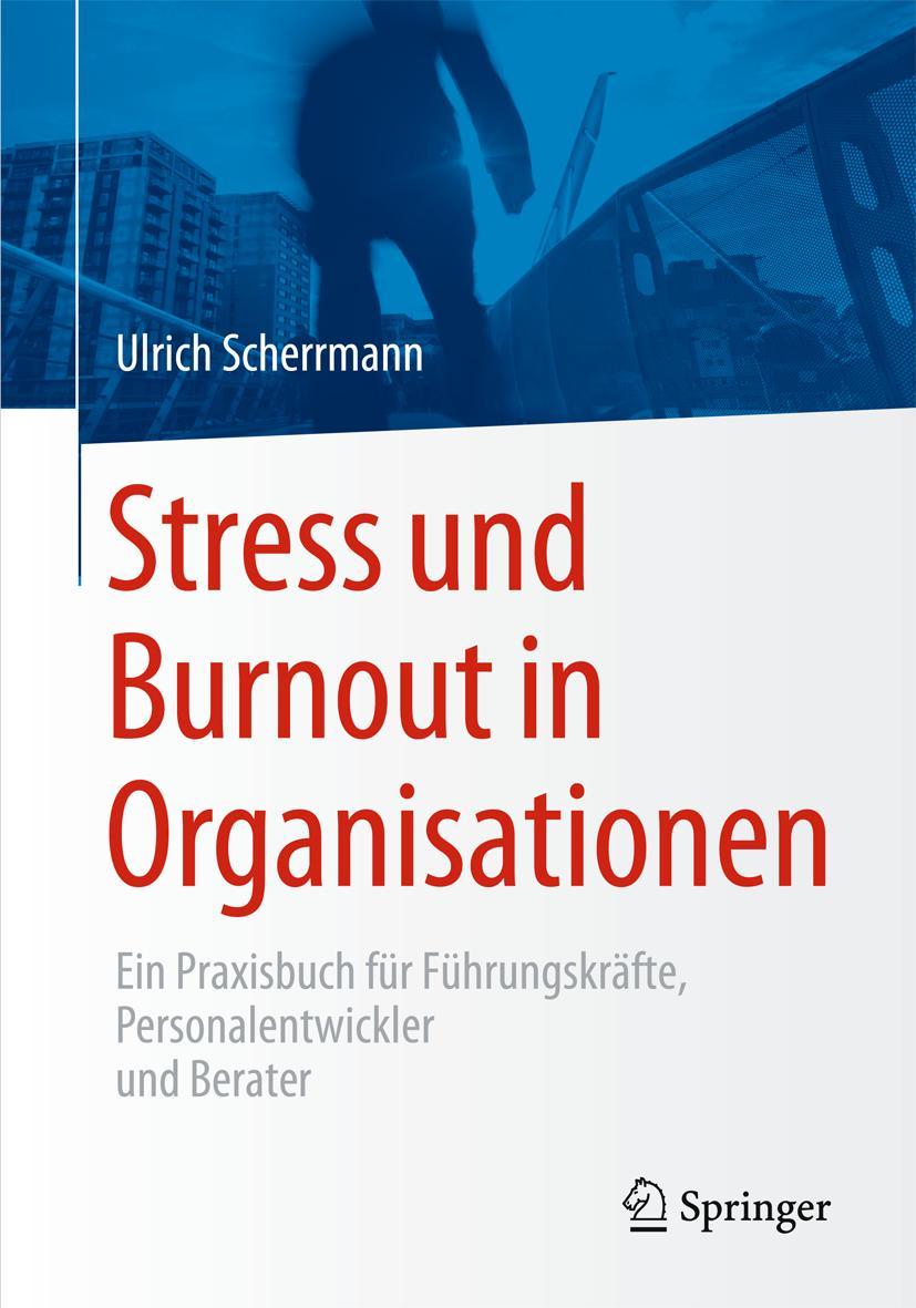 Vorderes Coverbild Stress und Burnout in Organisationen