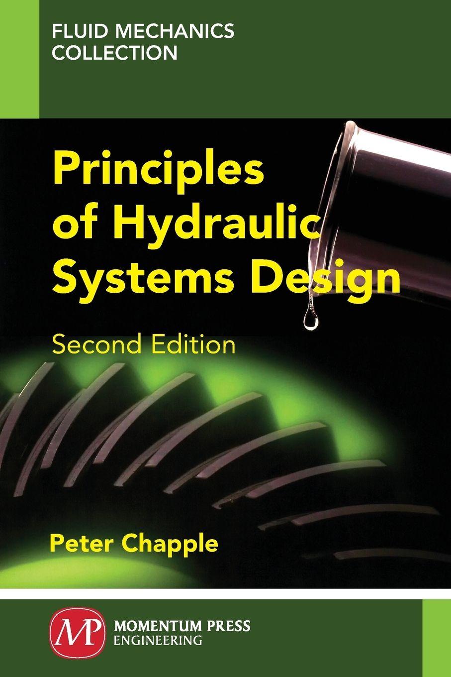 Vorderes Coverbild Principles of Hydraulic Systems Design, Second Edition