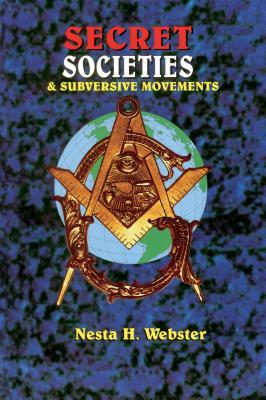 Vorderes Coverbild Secret Societies & Submersive Movements