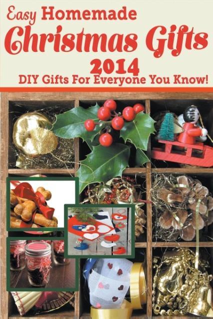 Vorderes Coverbild Easy Homemade Christmas Gifts 2014