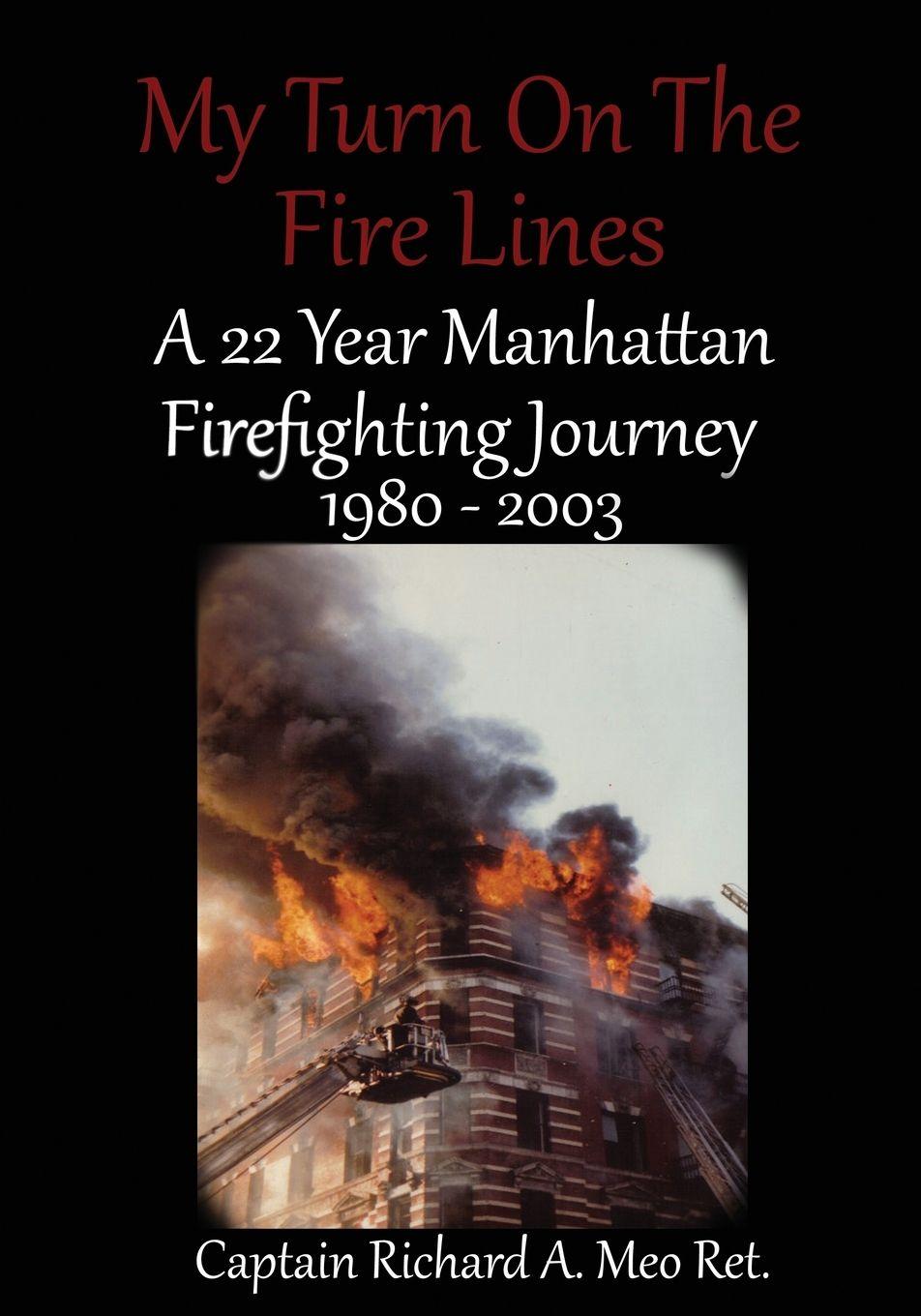 Vorderes Coverbild My Turn on the Fire Lines