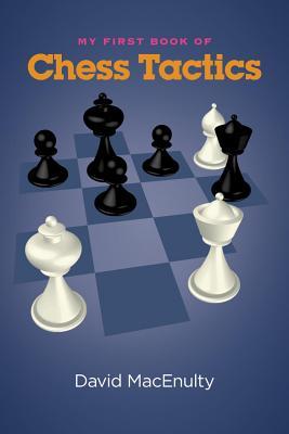 Vorderes Coverbild My First Book of Chess Tactics