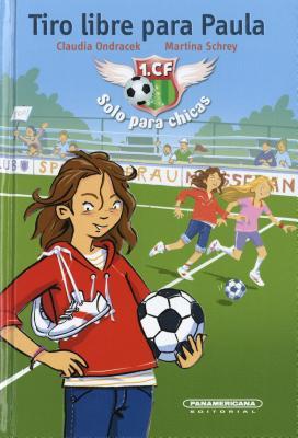 Vorderes Coverbild Tiro Libre Para Paula- Free Kick for Paula