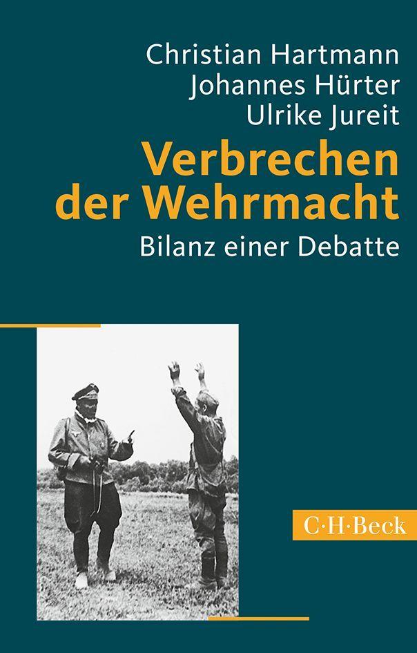 Vorderes Coverbild Verbrechen der Wehrmacht