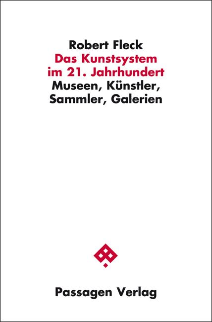 Vorderes Coverbild Das Kunstsystem im 21. Jahrhundert
