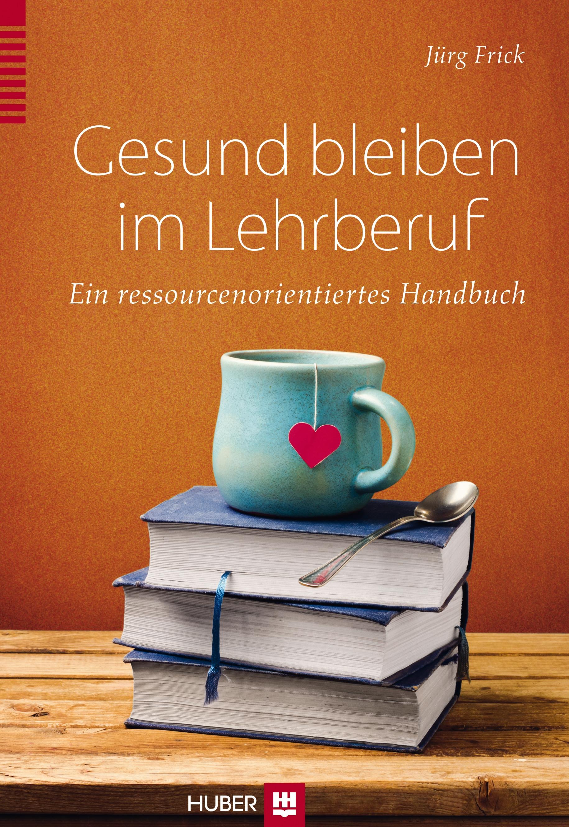 Vorderes Coverbild Gesund bleiben im Lehrberuf