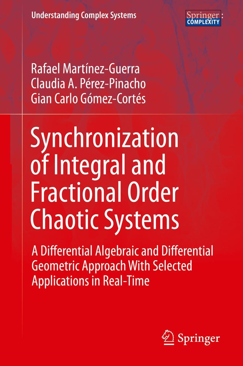 Vorderes Coverbild Synchronization of Integral and Fractional Order Chaotic Systems