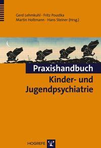 Vorderes Coverbild Praxishandbuch Kinder- und Jugendpsychiatrie
