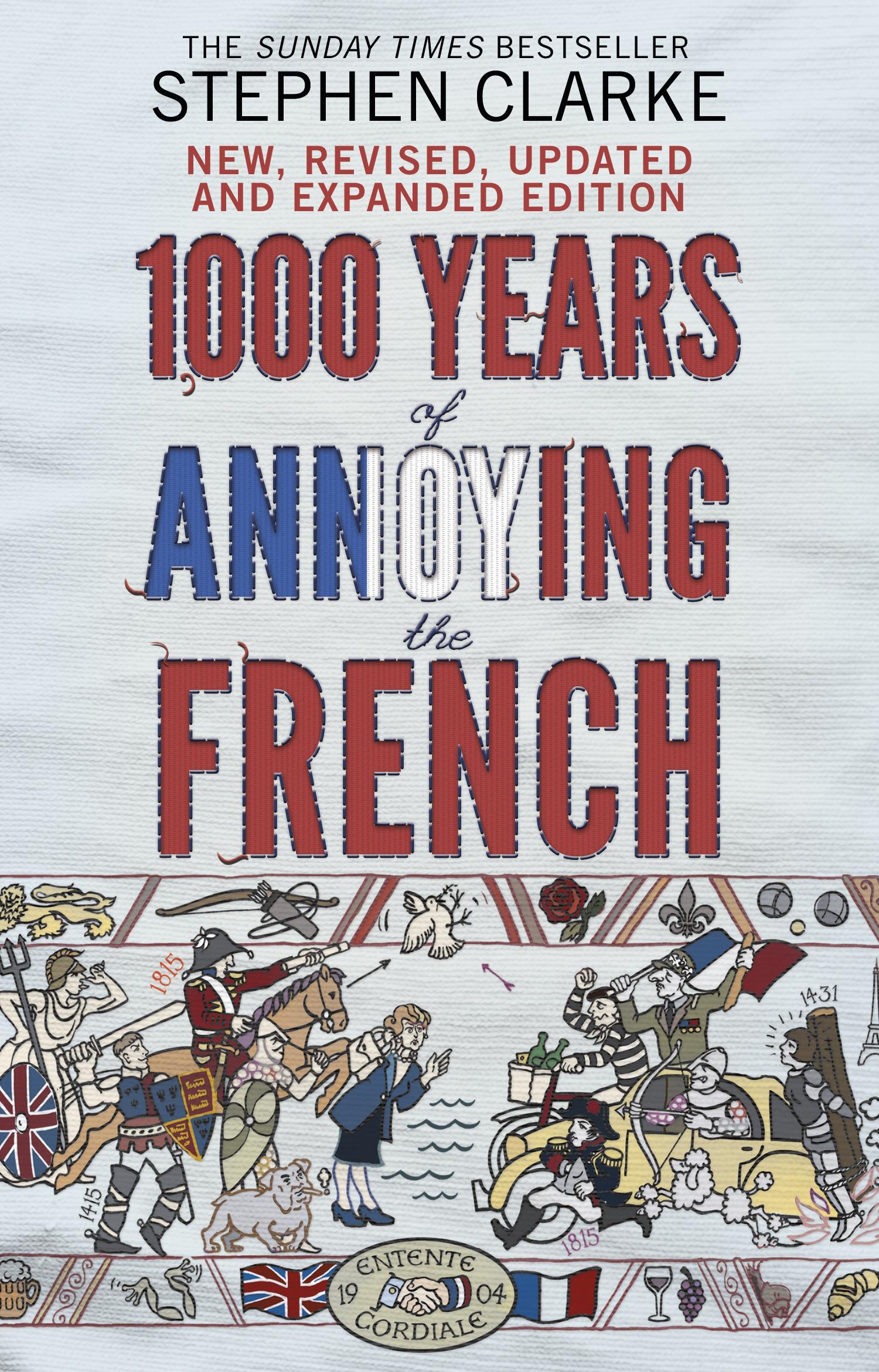 Vorderes Coverbild 1000 Years of Annoying the French