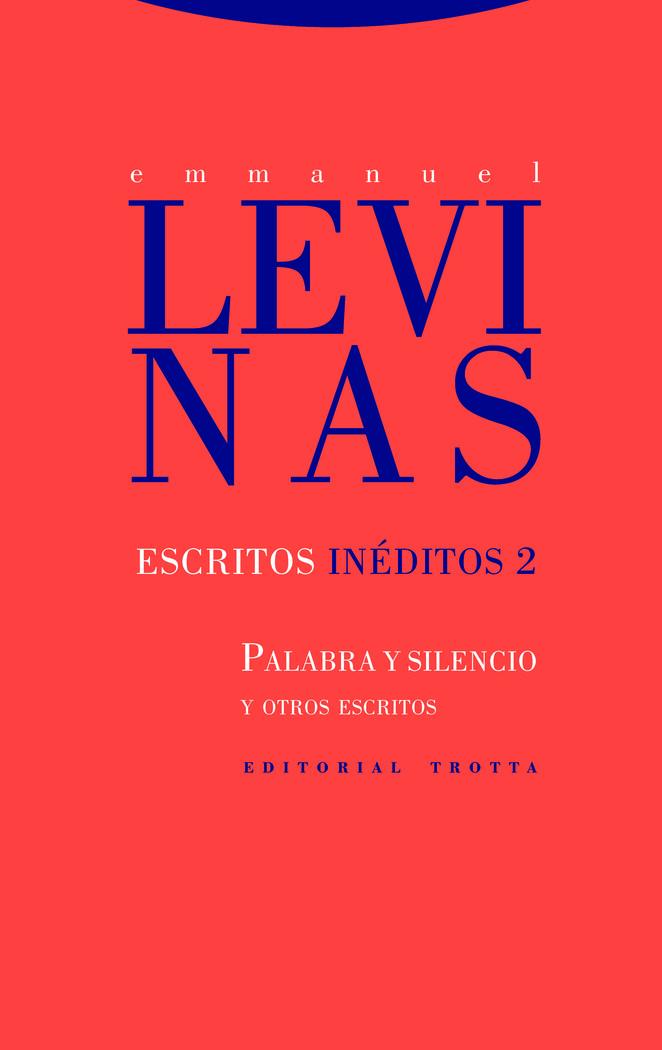 Vorderes Coverbild Escritos inéditos 2 : palabra y silencio y otros escritos