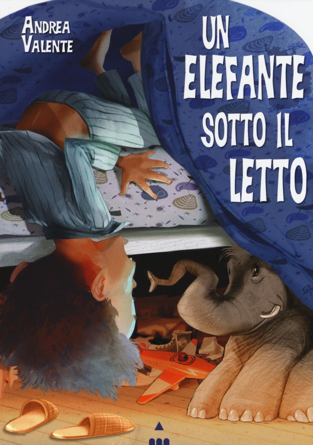 Vorderes Coverbild Un elefante sotto il letto