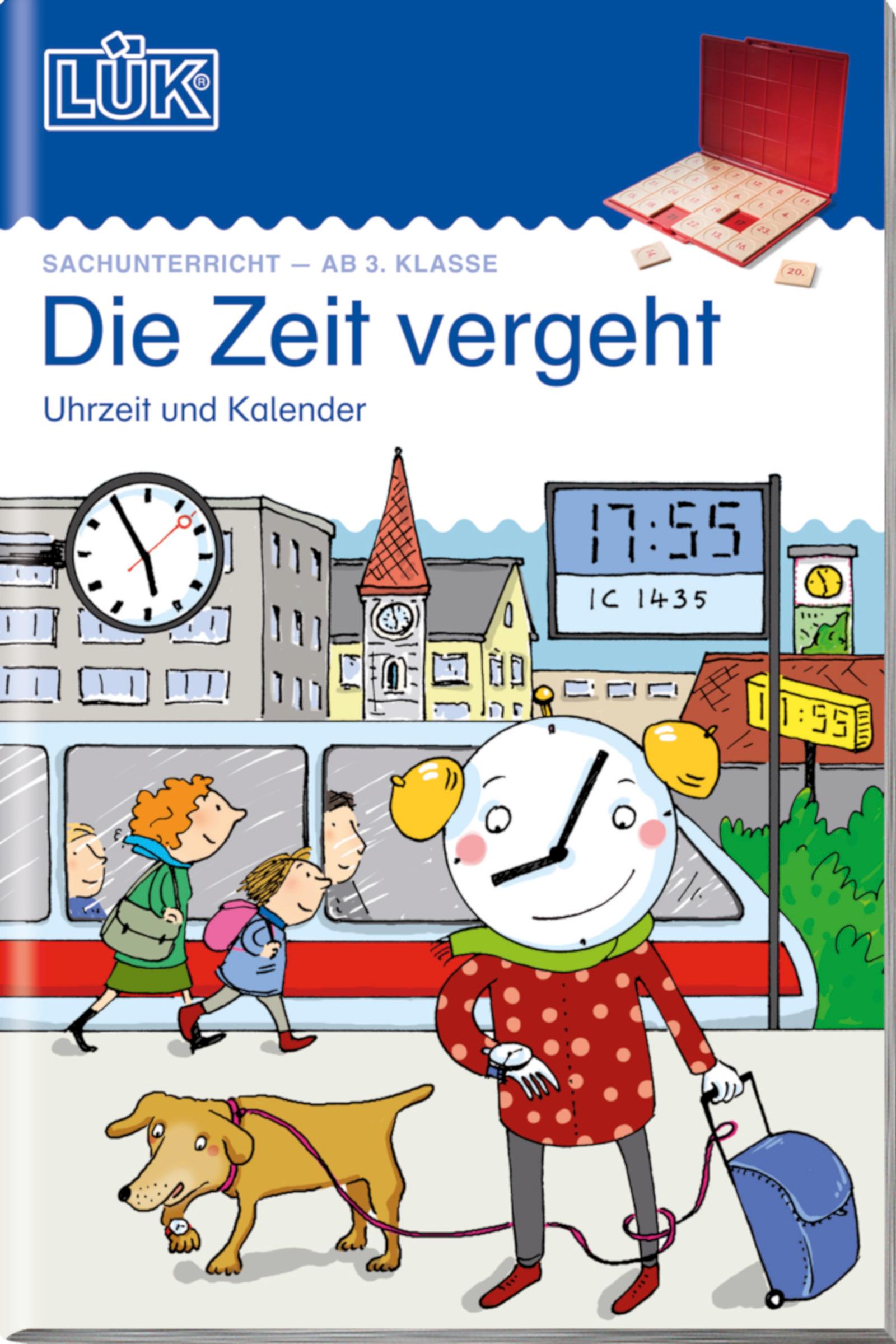 Vorderes Coverbild LÜK Die Zeit vergeht: Uhrzeit, Kalender