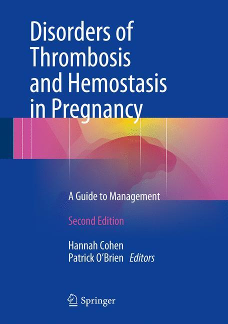Vorderes Coverbild Disorders of Thrombosis and Hemostasis in Pregnancy